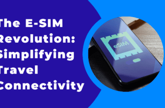 Революція E-Sim: Спрощення Підключення До Подорожей 6